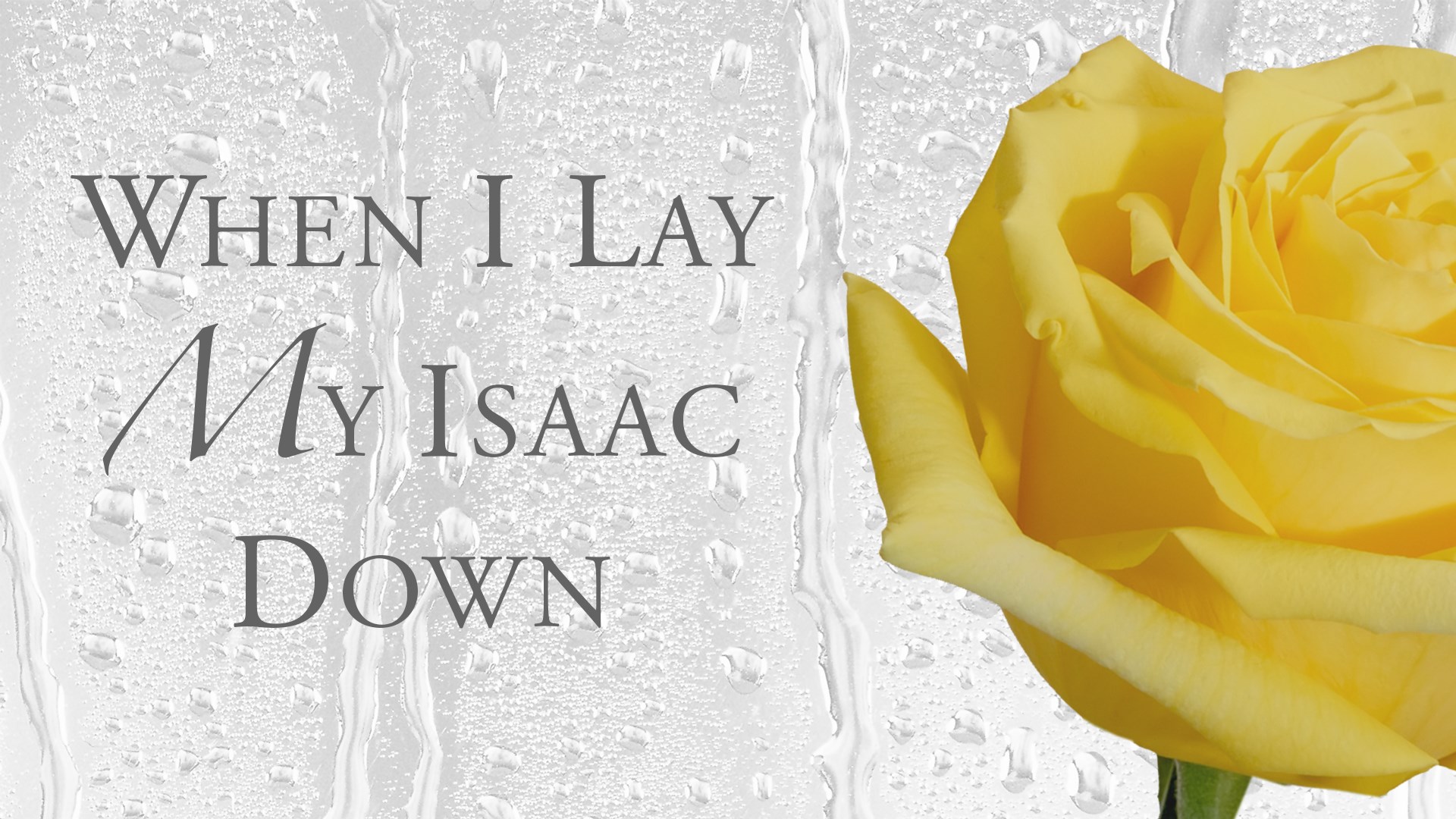 when-i-lay-my-isaac-down-fellowship-nwa